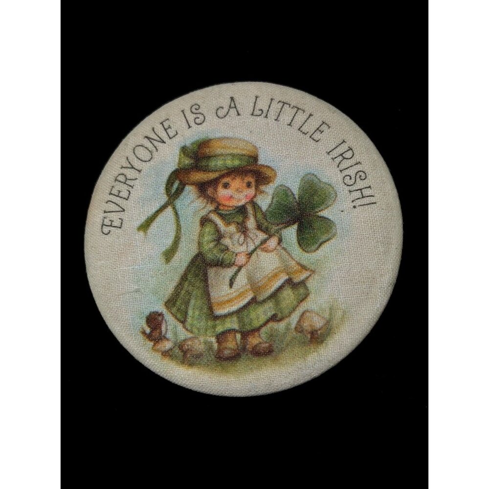 Vintage Hallmark Everyone Is A Little Irish Fabric Pin Clover Little Girl Round